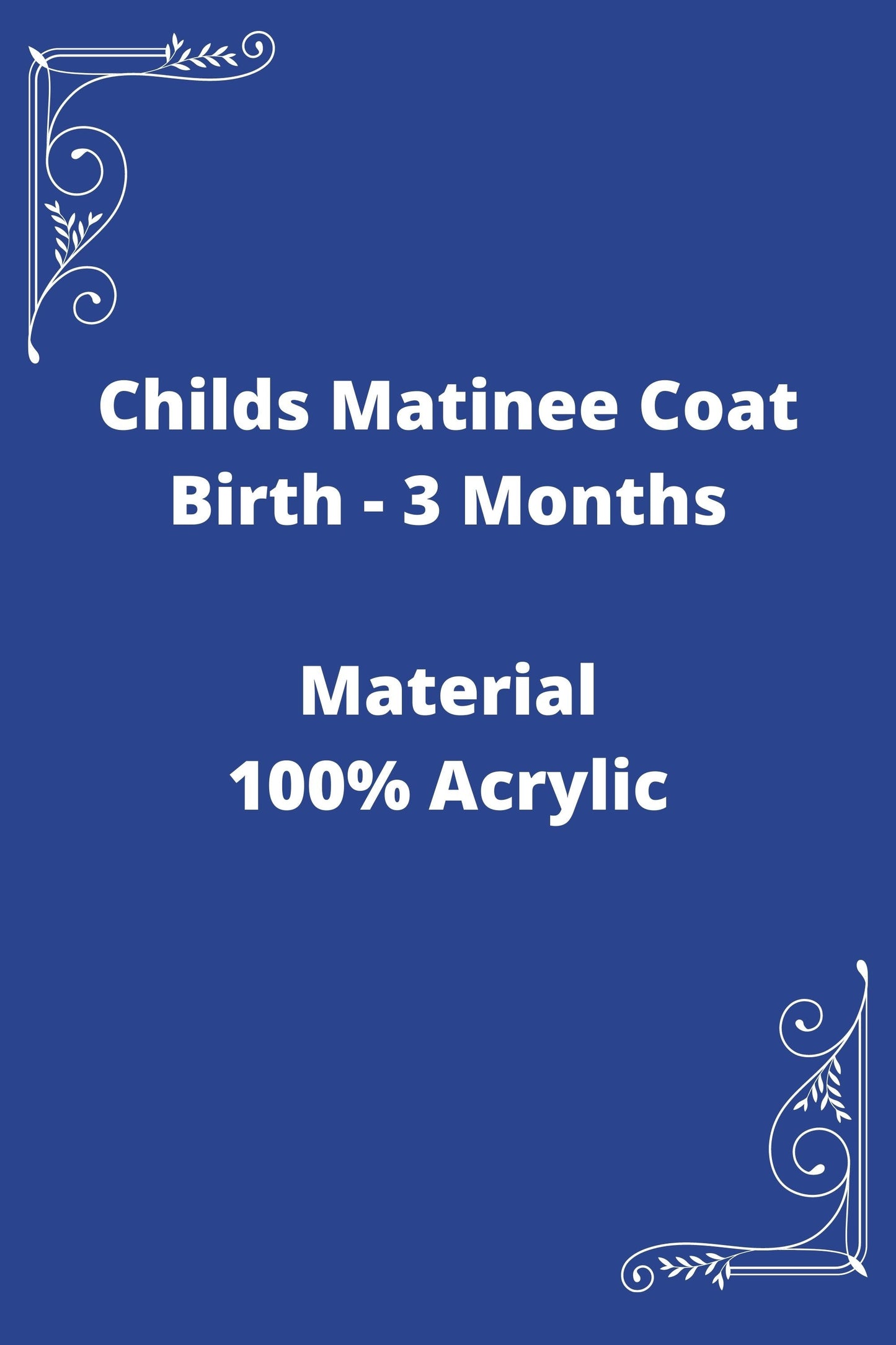 Childs Matinee Coat (Birth - 3 Months)