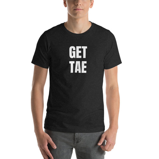 Funny Scottish Slang GET TAE T-Shirt