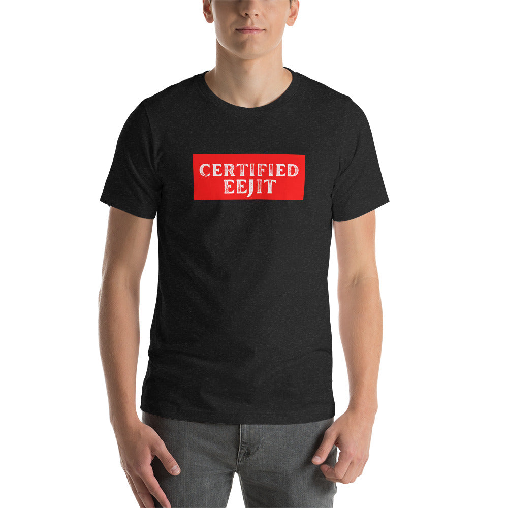 Funny CERTIFIED EEJIT  Short-Sleeve T-Shirt