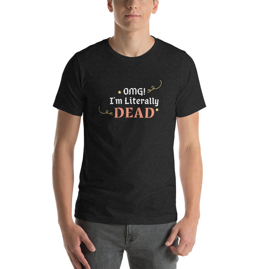 Funny Halloween - OMG I'm Literally Dead!