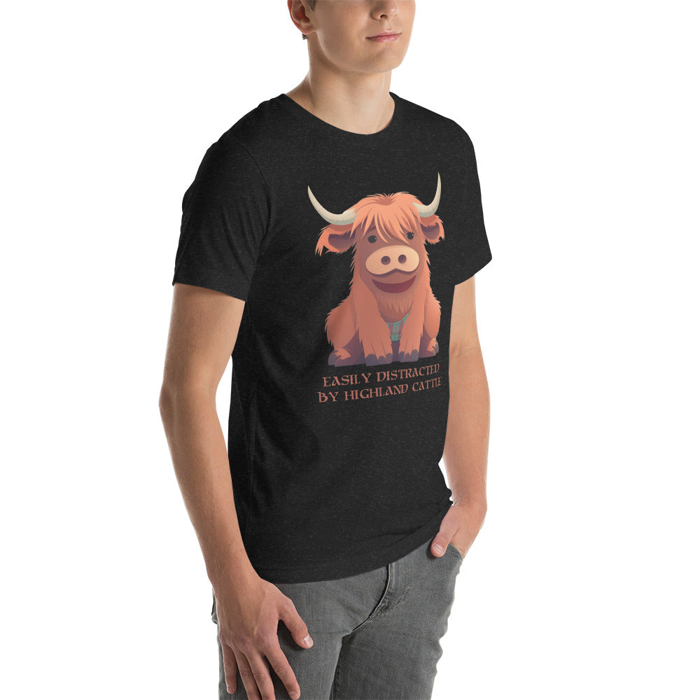 EASILY DISTRACTED BY HIGHLAND CATTLE | Unisex t-shirt